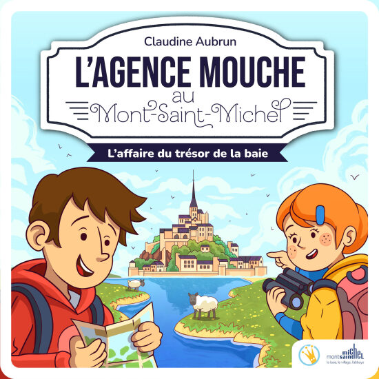 L'Agence Mouche au Mont Saint-Michel - L'affaire du trésor de la baie